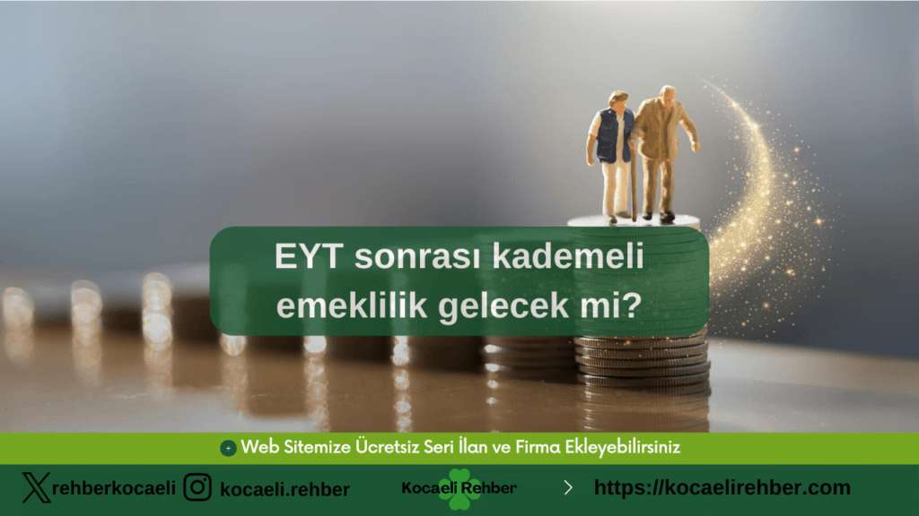 2000-2008 arası SGK sigorta girişi olanlar dikkat! EYT sonrası kademeli emeklilik gelecek mi?