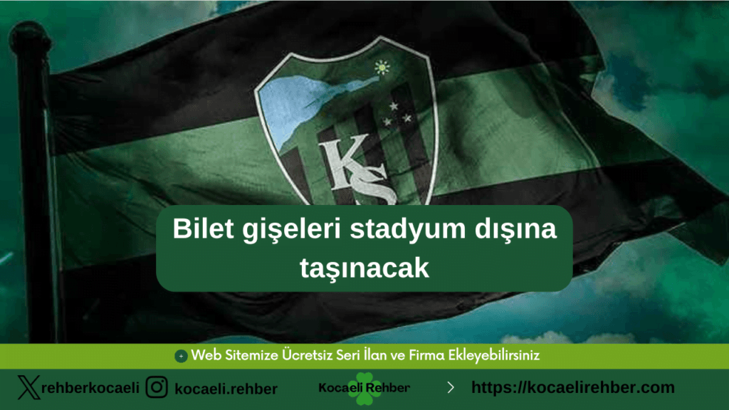 Bilet gişeleri stadyum dışına taşınacak