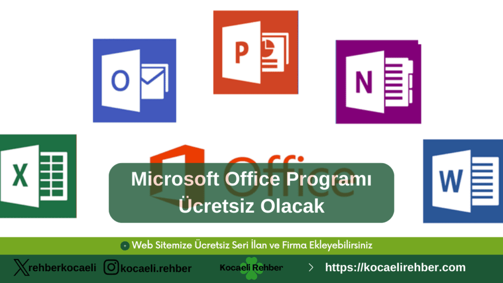 Microsoft Office Programı Ücretsiz Olacak