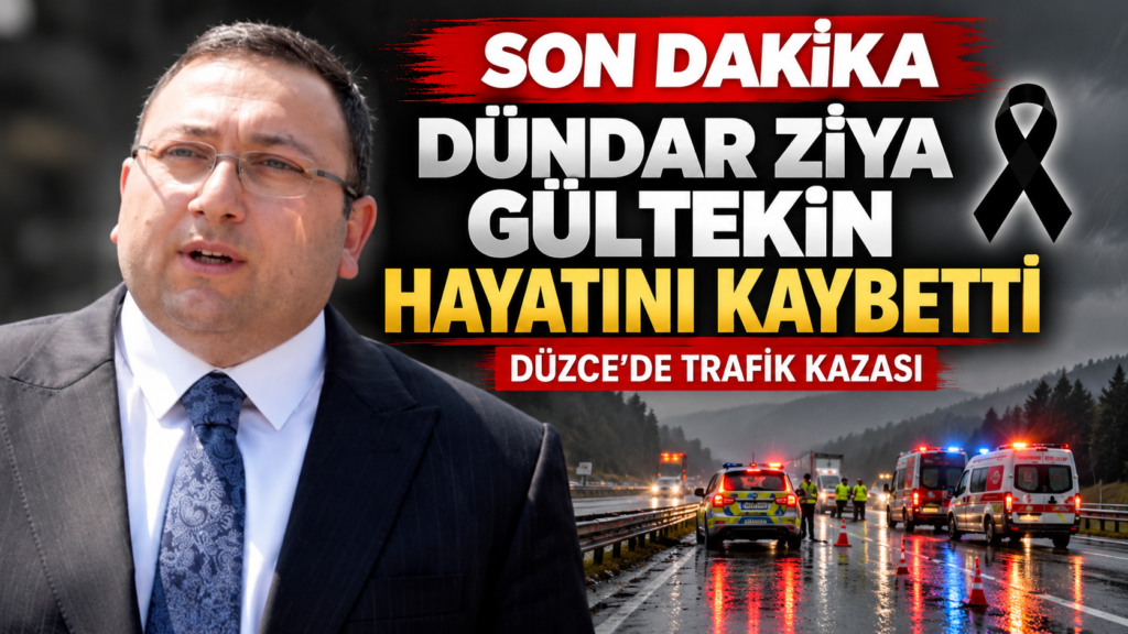 Dündar Ziya Gültekin Hayatını Kaybetti: Düzce’de Kaza